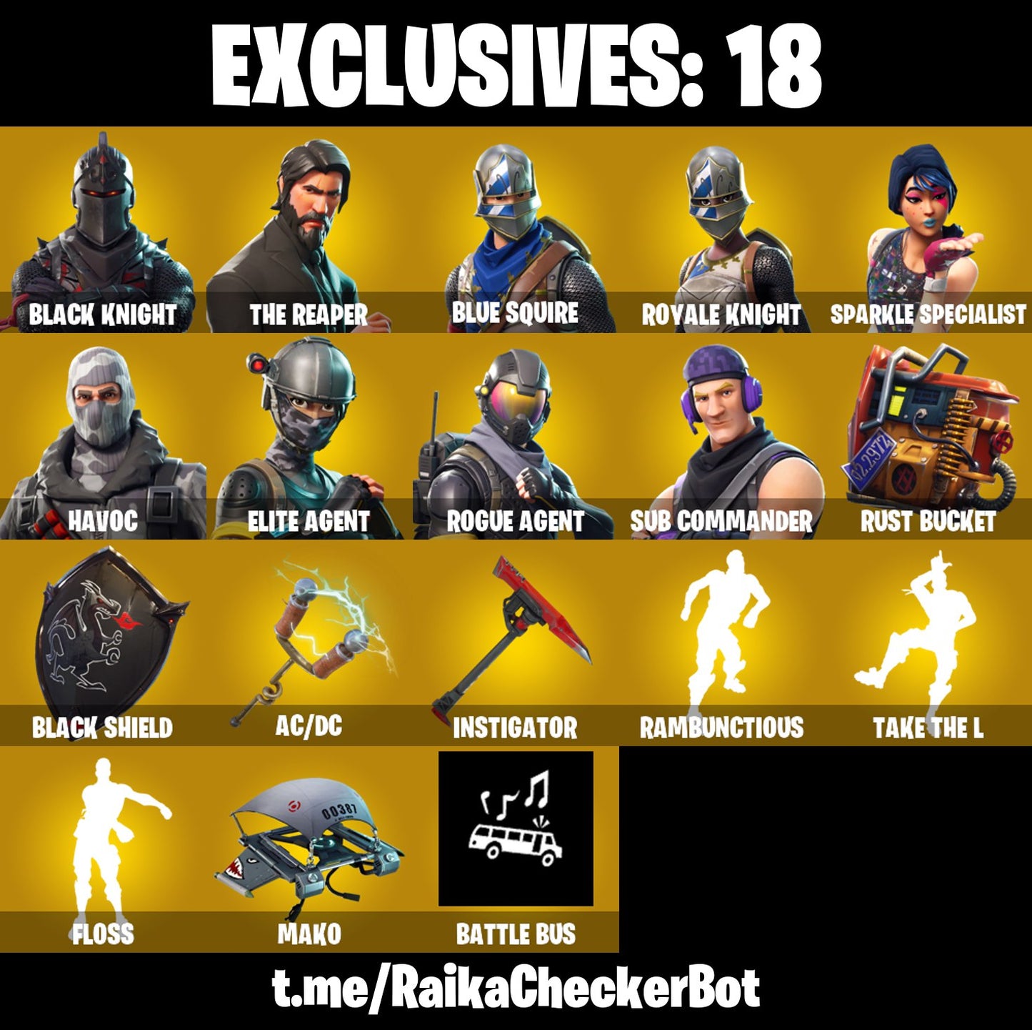 40 skins | Black Knight | The Reaper | Blue Squire | Royale Knight | Sparkle Specialist | Havoc | Elite Agent | take the l | floss | Mako |
