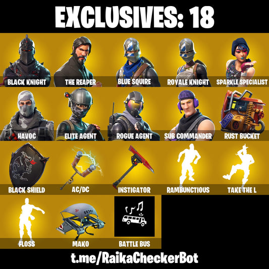 40 skins | Black Knight | The Reaper | Blue Squire | Royale Knight | Sparkle Specialist | Havoc | Elite Agent | take the l | floss | Mako |